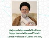 Hujjat-ul-Islam wal-Muslimin Seyed Hossein Mousavi Tabrizi