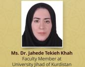 Ms. Dr. Jahede Tekieh Khah