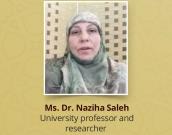 Ms. Dr. Naziha Saleh