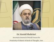 2-	Secretary General of World Forum for Proximity of Islamic Schools of Thought