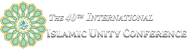 The 40th International Islamic Unity Conference